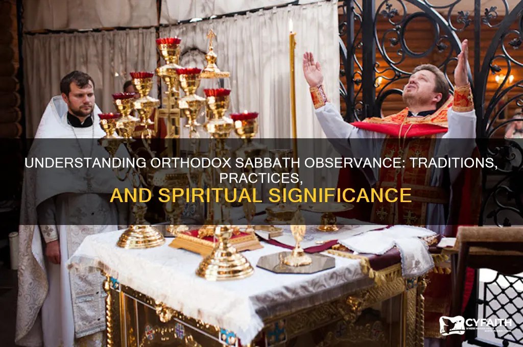 do orthodox sabbeth