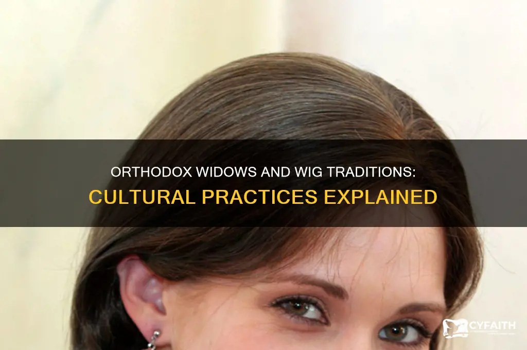 do orthodox widows wear wigs