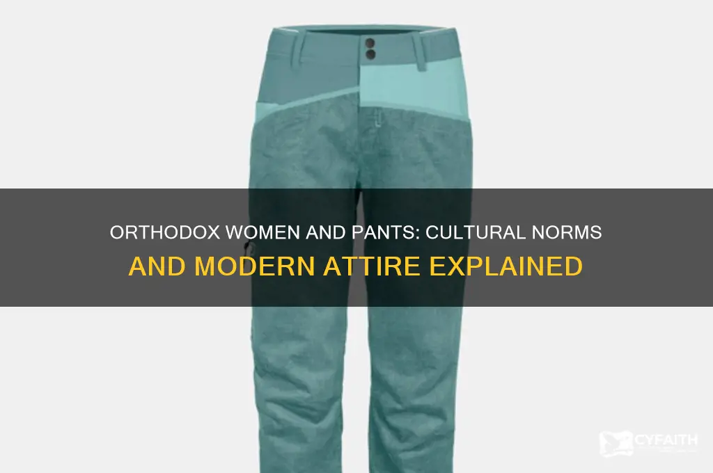 do orthodox women wear pants