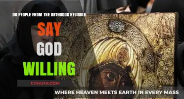 God Willing" in Orthodox Christianity: Exploring the Phrase's Usage and Meanin