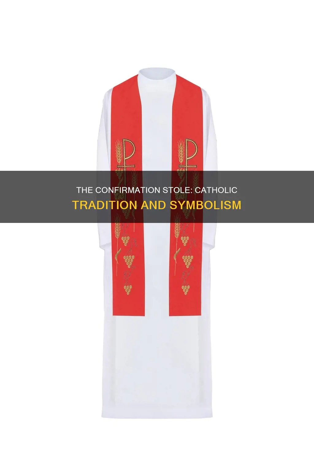 do people wear confirmation stole at a catholic