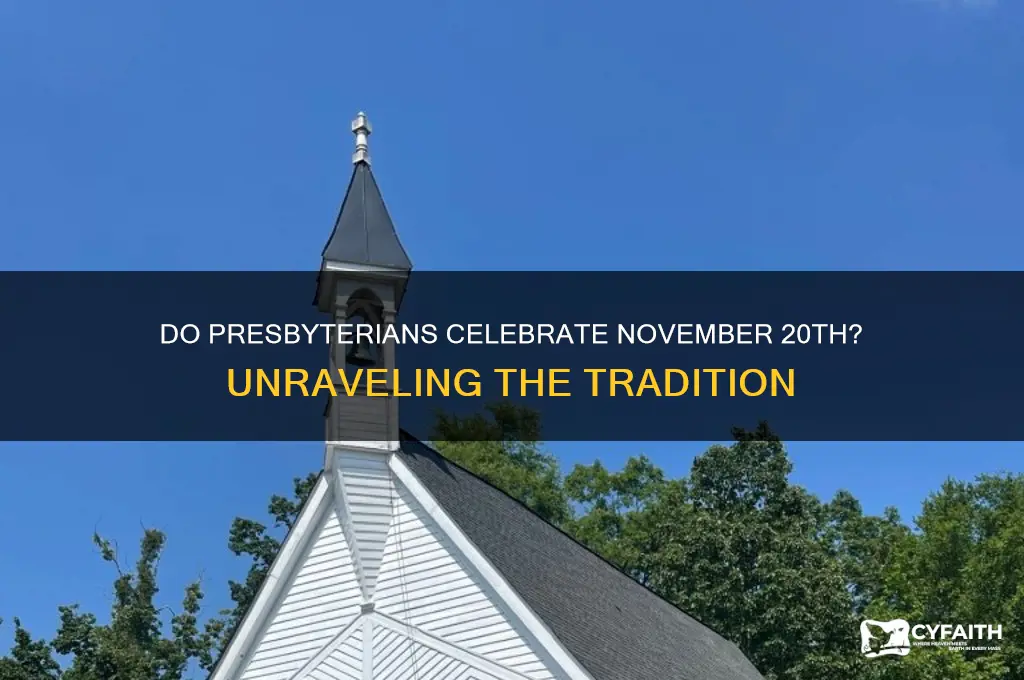 do presbyterials celebrate nov 20