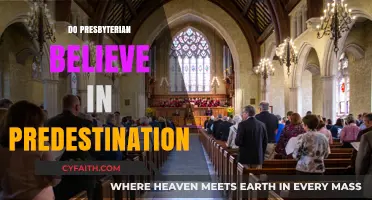 Do Presbyterians Believe in Predestination? Exploring Core Theological Beliefs