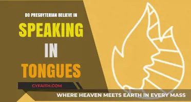 Do Presbyterians Practice Speaking in Tongues? Exploring Beliefs and Practices