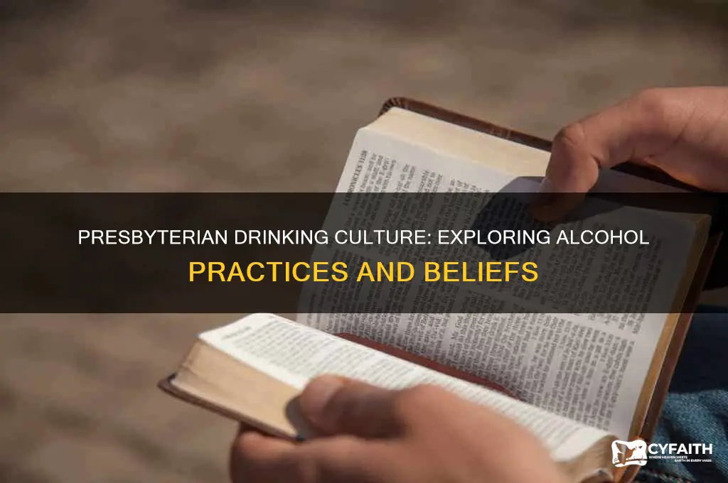 do presbyterian drink