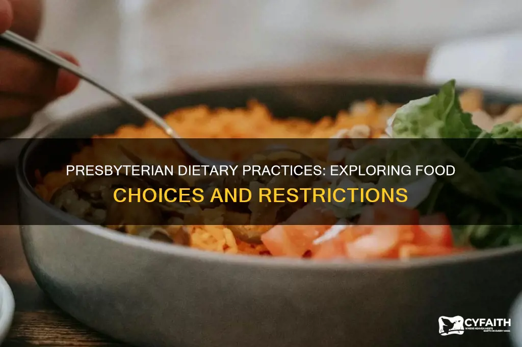 do presbyterian eat all food