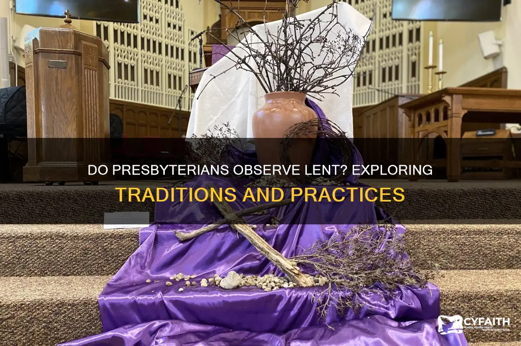 do presbyterian observe lent