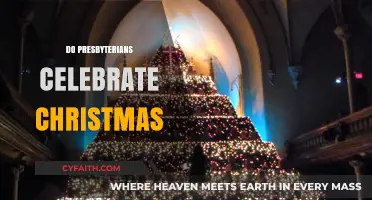 Do Presbyterians Celebrate Christmas? Exploring Traditions and Beliefs