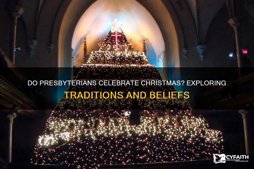 do presbyterians celebrate christmas