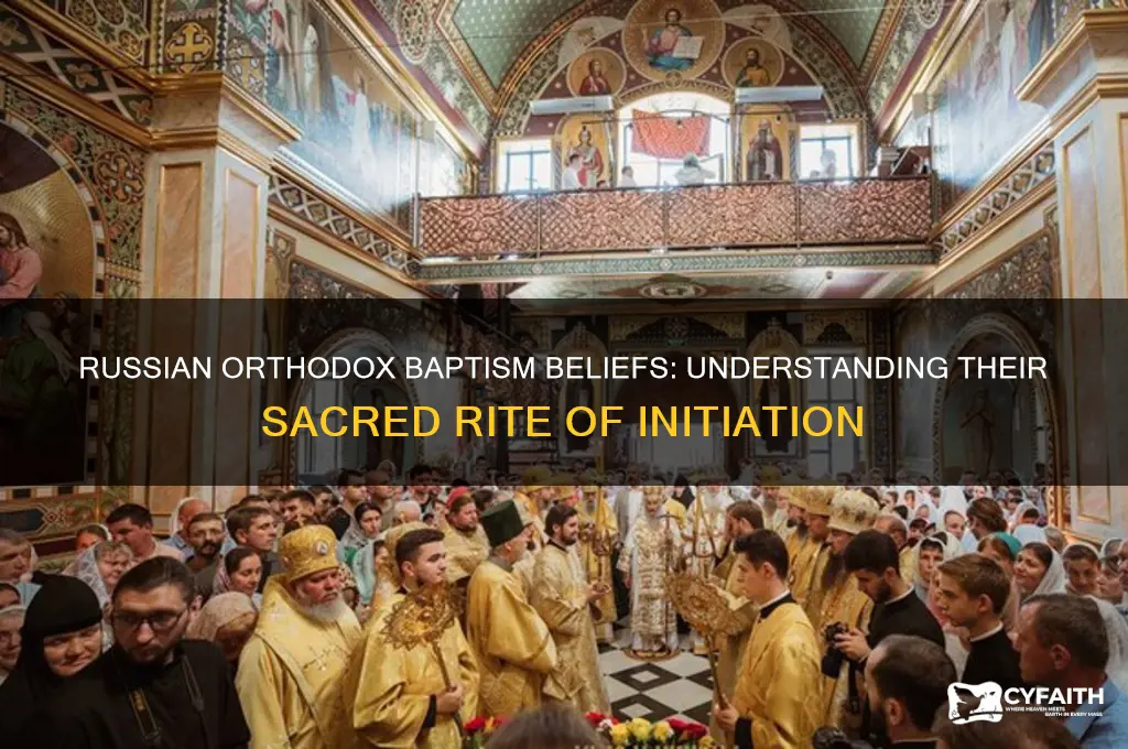 do russian orthodox believe in baptism