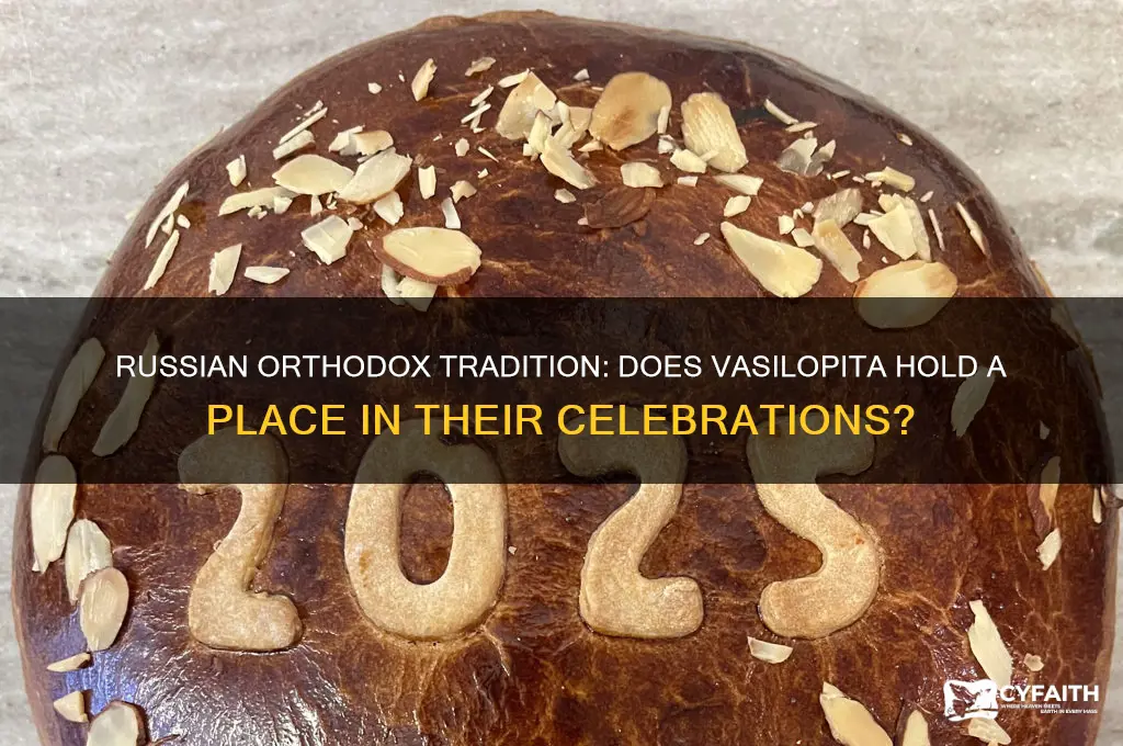 do russian orthodox have vasilopita