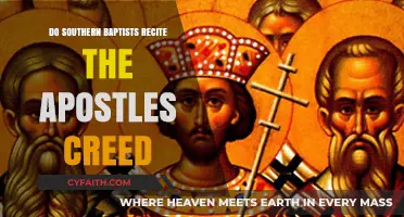 Do Southern Baptists Recite the Apostles' Creed?