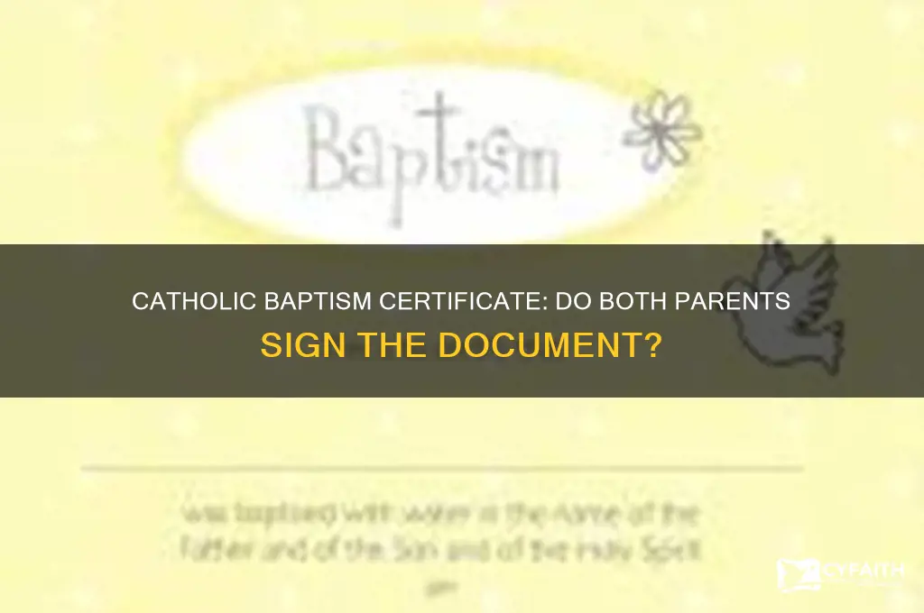 do the mother and father sign the catholic babtism certificate