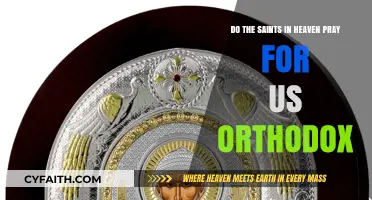 Orthodox Saints in Heaven: Their Intercessory Prayers for Us Explained