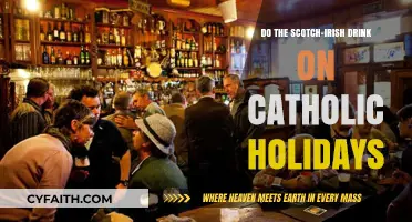 Scotch-Irish Drinking Culture: Catholic Holidays