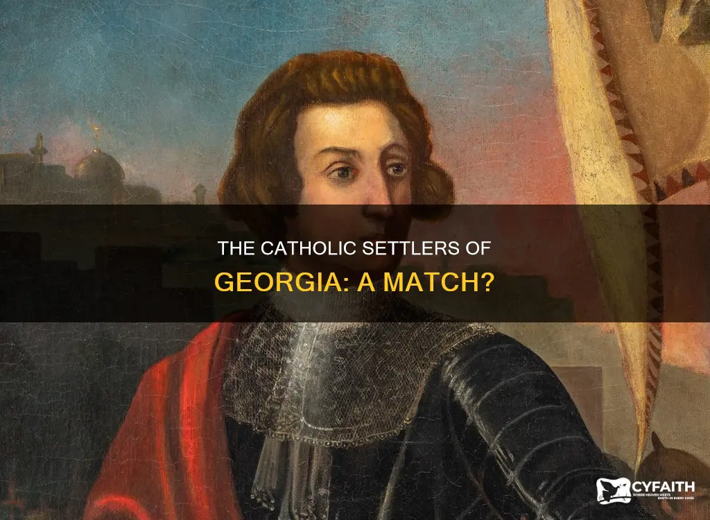 do the settler match with georgia and catholic