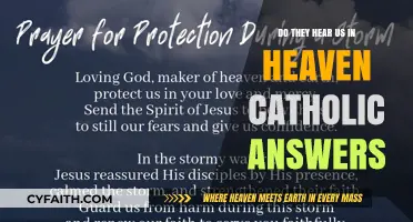 Hearing Us from Heaven: Catholic Answers