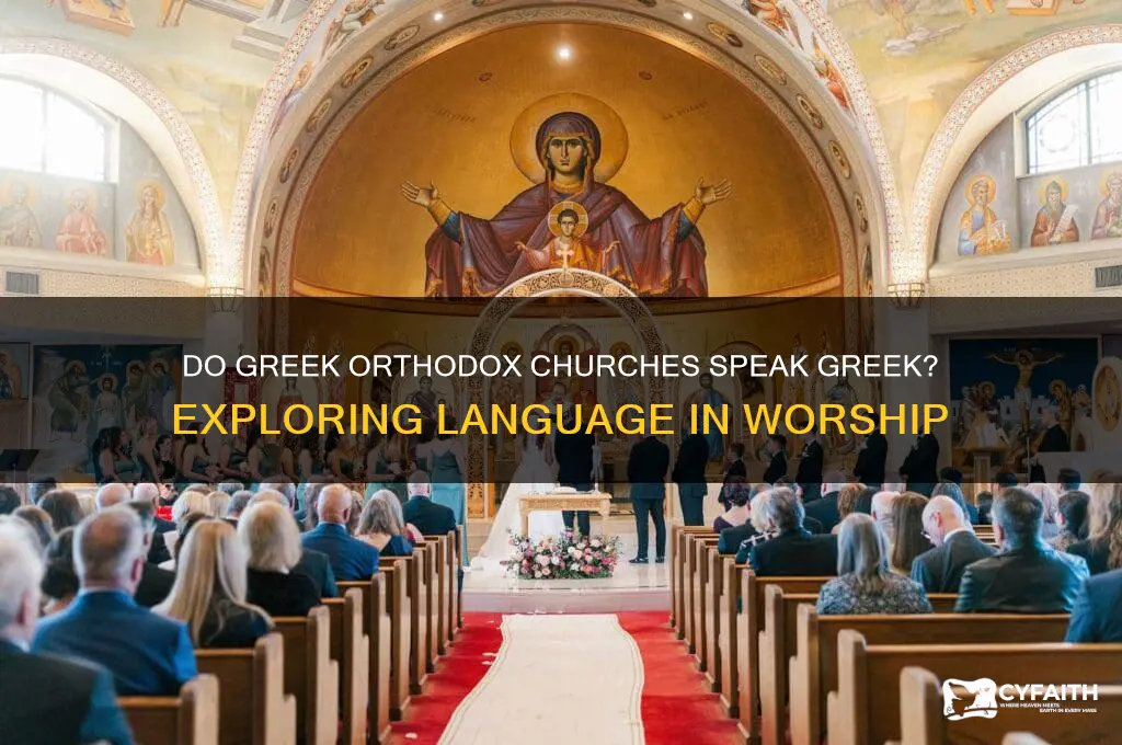 do they speak greek ar orthodox church