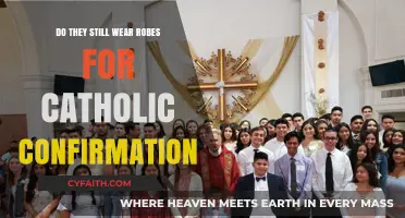 Catholic Confirmation: Robes, a Symbol of Faith