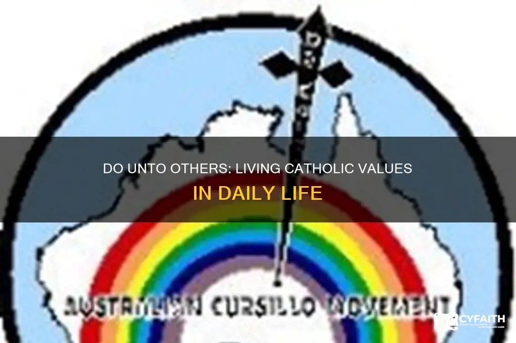 do unto others as catholic