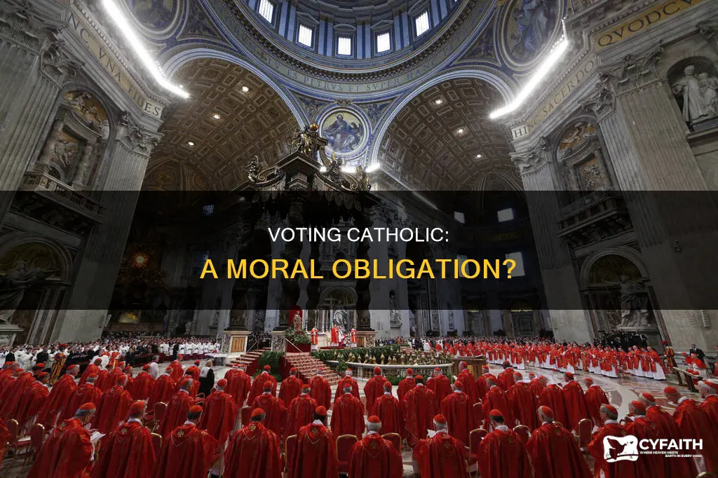 do we have to vote catholic