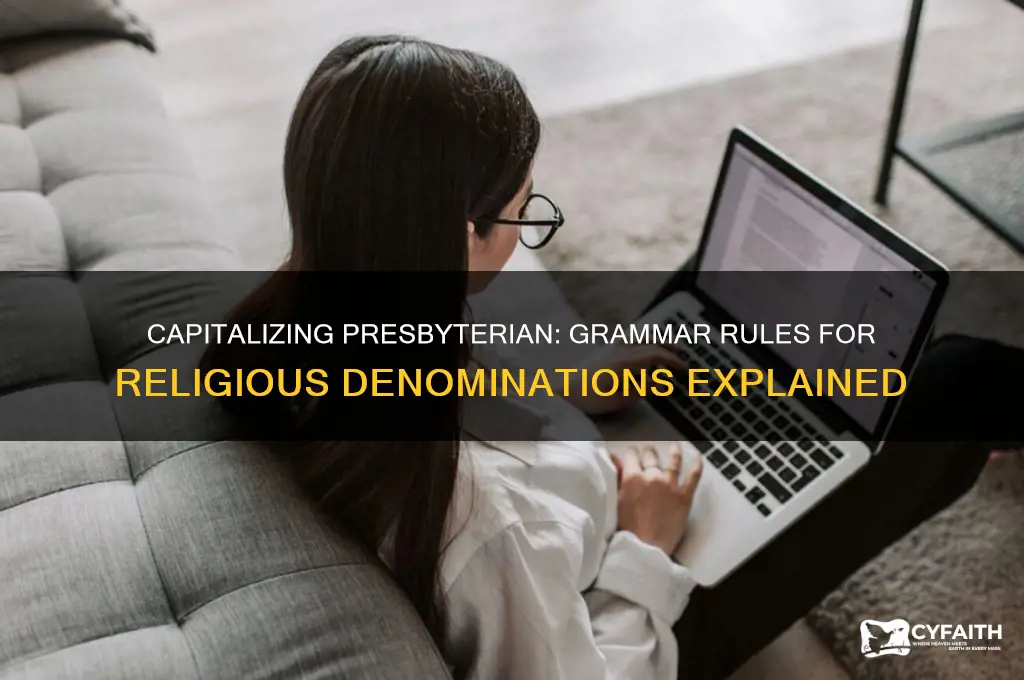 do you capitalize presbyterian