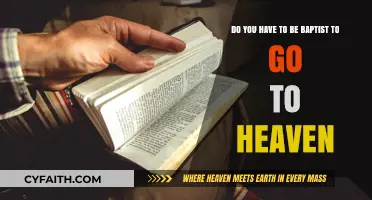 Exploring Salvation: Baptist Beliefs and the Path to Heaven