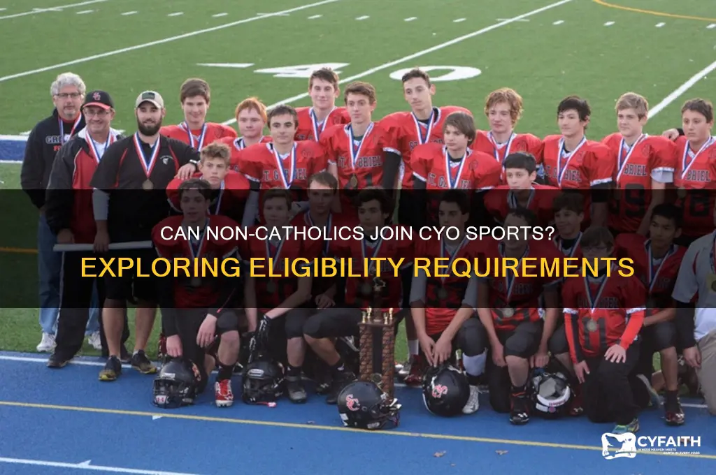 do you have to be catholic to play cyo