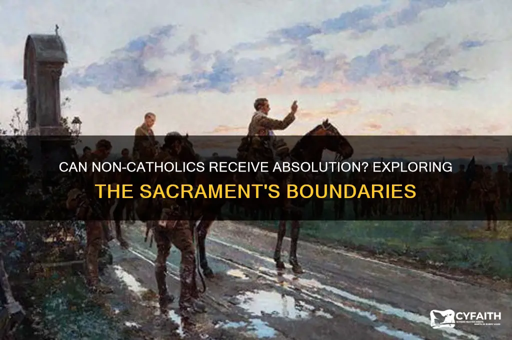 do you have to be catholic to receive absoution