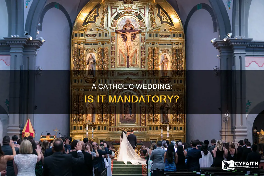 do you have to have a catholic wedding