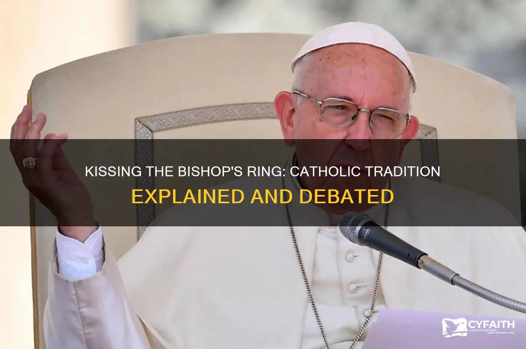 do you kiss the ring of a catholic bishop