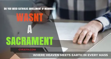 Is Catholic Annulment Necessary if Marriage Wasn't a Sacrament?