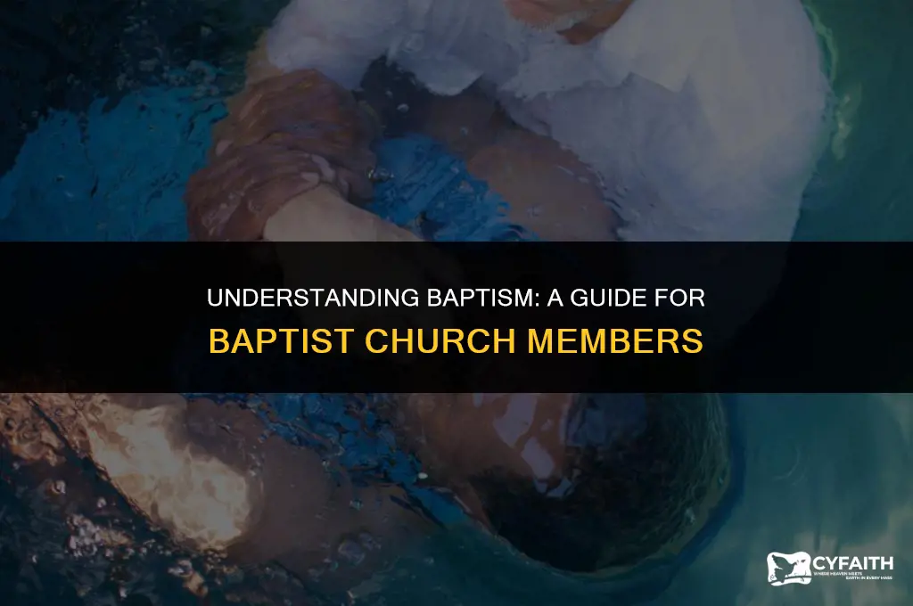 do you need to be baptised in baptist church