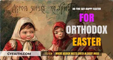 Happy Easter for Orthodox Easter: Greetings and Cultural Differences Explained
