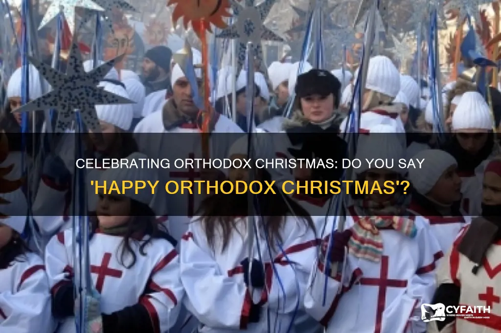 do you say happy orthodox christmas