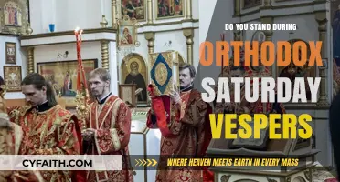 Standing in Tradition: Orthodox Saturday Vespers Practices Explained