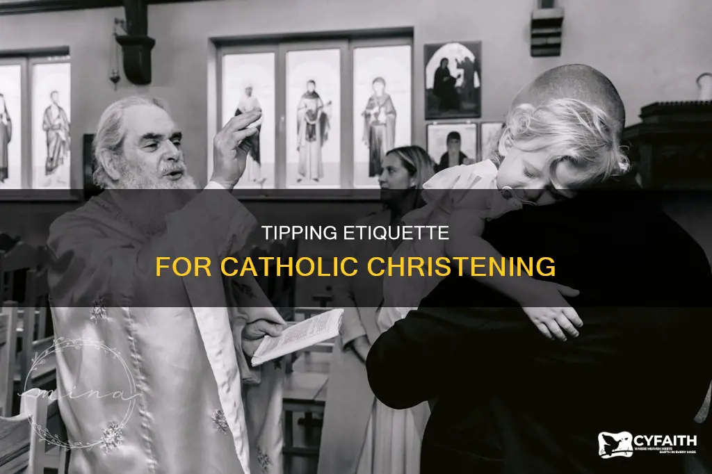 do you tip the priestat catholic christening