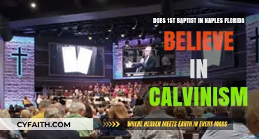 Exploring Theological Beliefs: Calvinism at First Baptist Naples, Florida