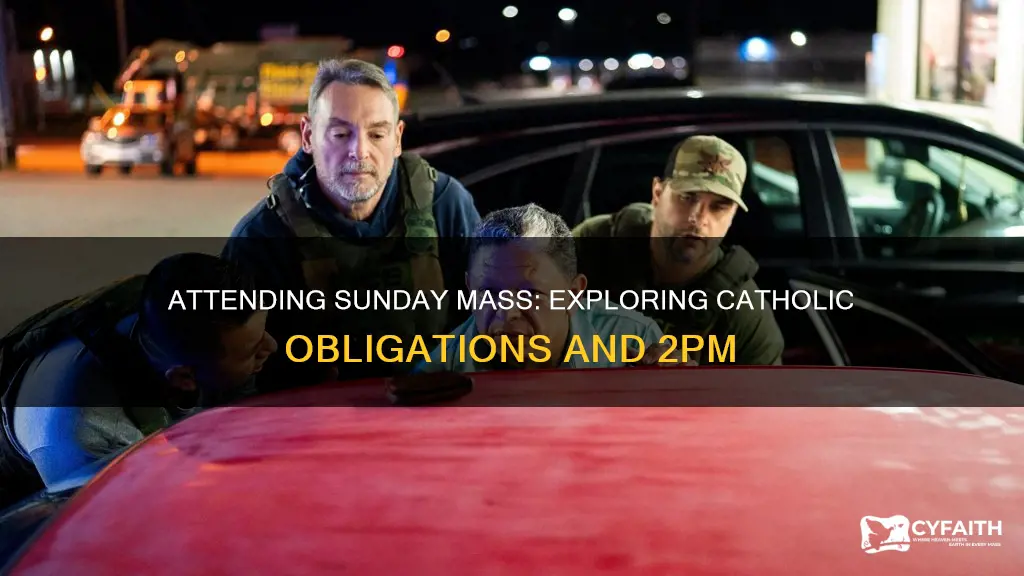 does 2pm cover sunday catholic obligation