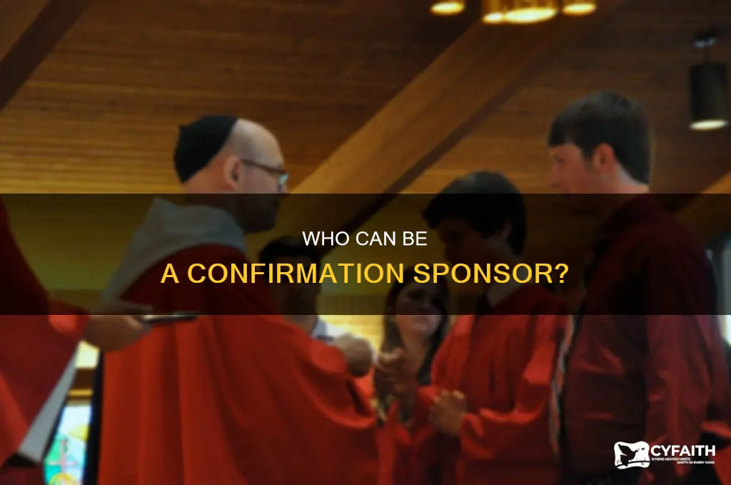does a confirmation sponsor have to be catholic