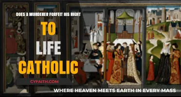 Does a Murderer Forfeit the Right to Life in Catholicism?