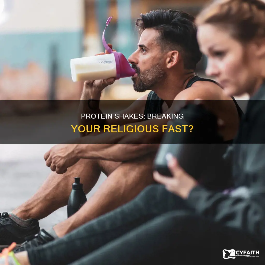 does a protein shake break your fast catholic