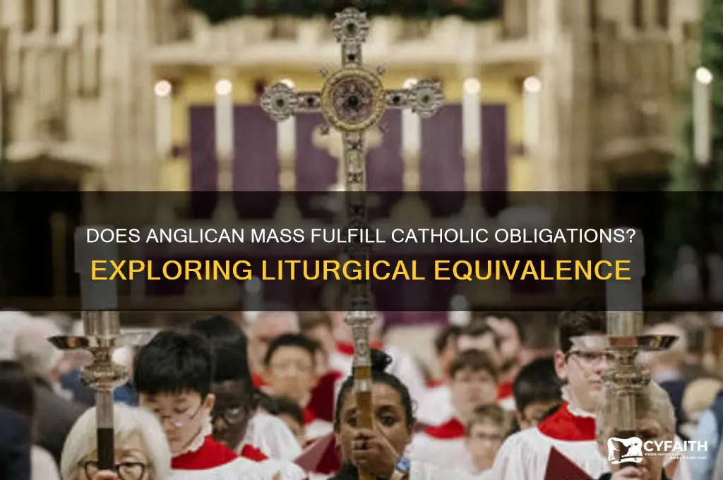 does anglican mass count for catholics