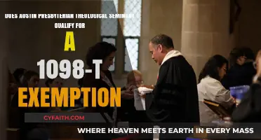 Austin Presbyterian Theological Seminary's 1098-T Exemption Eligibility Explained