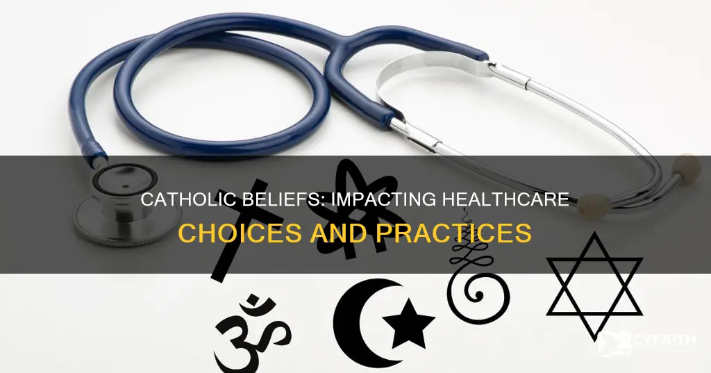 does being a catholic affect health care