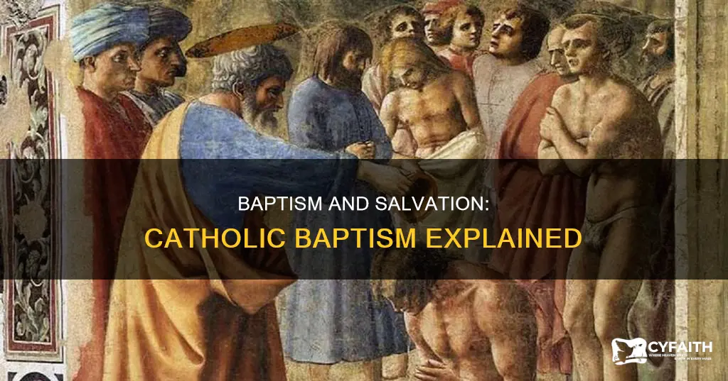 does being baptized catholic give you salvation