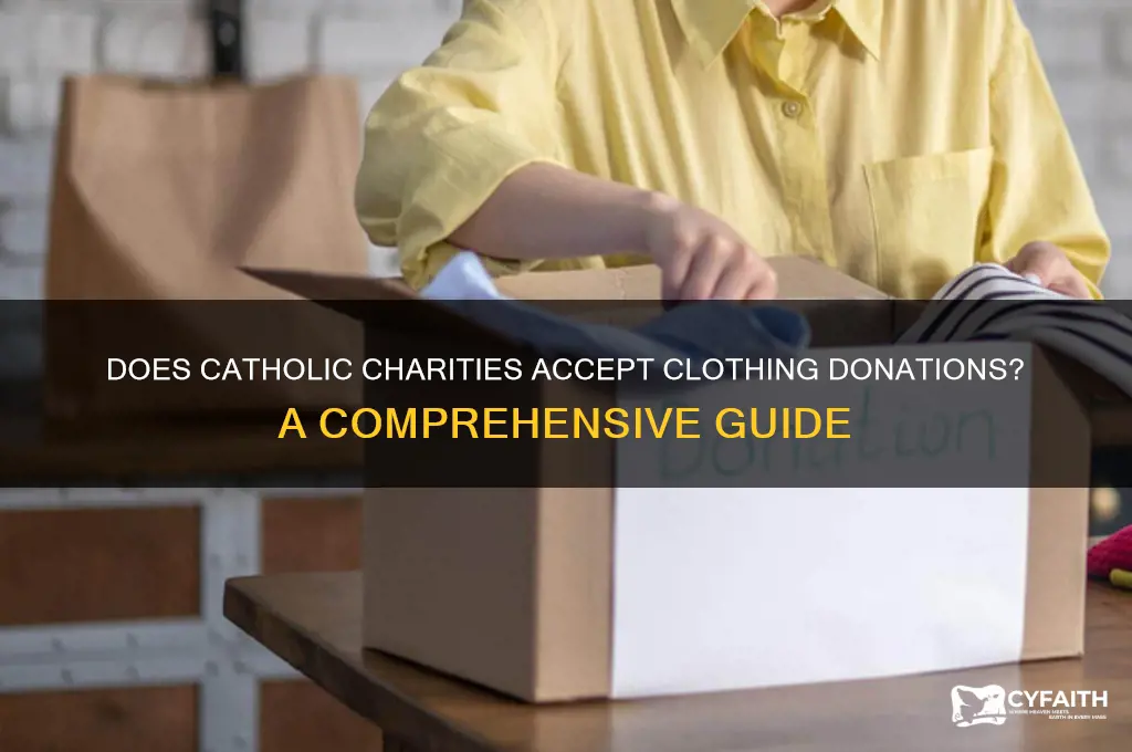does catholic charaties collect clothes