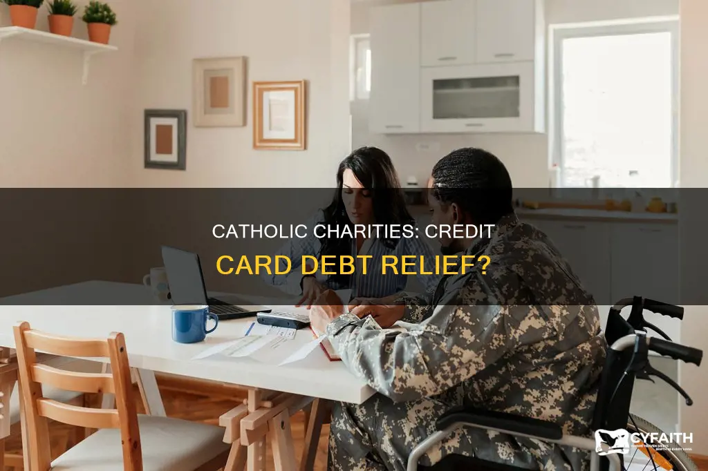 does catholic charities assist with credit card debt