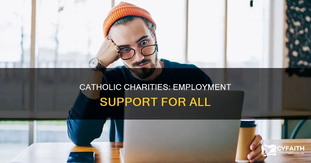 does catholic charities help with finding employment