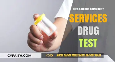 Catholic Community Services: Drug Testing Policy Explained